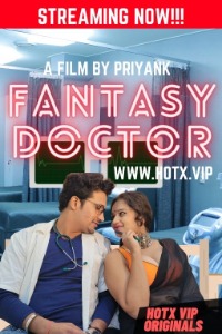 Fantasy Doctor (2022) Hindi Hotx Short Films full movie download